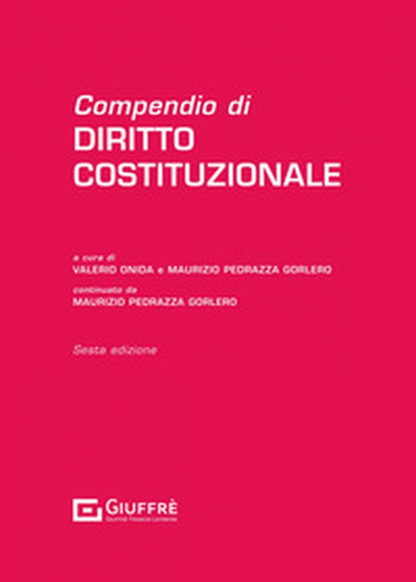 Compendio di diritto costituzionale - Librerie.coop Compendio di diritto costituzionale - Librerie.coop