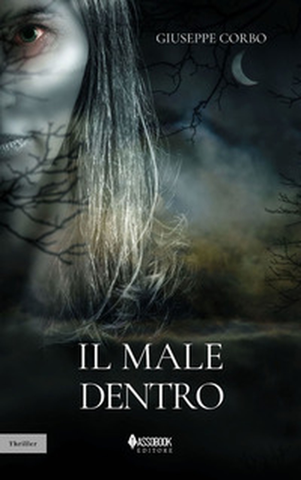 Il male dentro - Librerie.coop Il male dentro - Librerie.coop