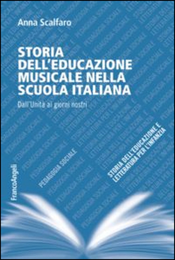 Storia dell'educazione musicale nella scuola italiana. Dall'Unità ai giorni nostri - Librerie.coop Storia dell'educazione musicale nella scuola italiana. Dall'Unità ai giorni nostri - Librerie.coop