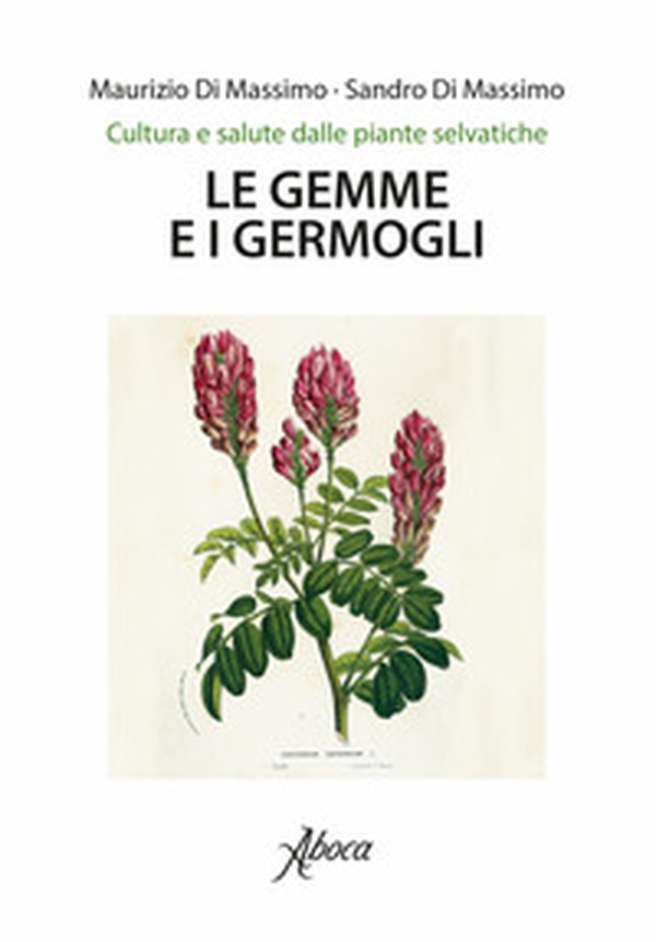 Le gemme e i germogli - Librerie.coop Le gemme e i germogli - Librerie.coop