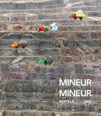 Mineur Mineur. Bertille Bak. Ediz. italiana, francese, inglese - Librerie.coop