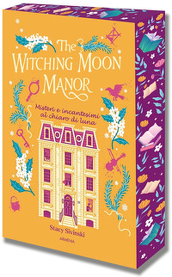 The Witching Moon Manor. Misteri e incantesimi al chiaro di luna - Librerie.coop