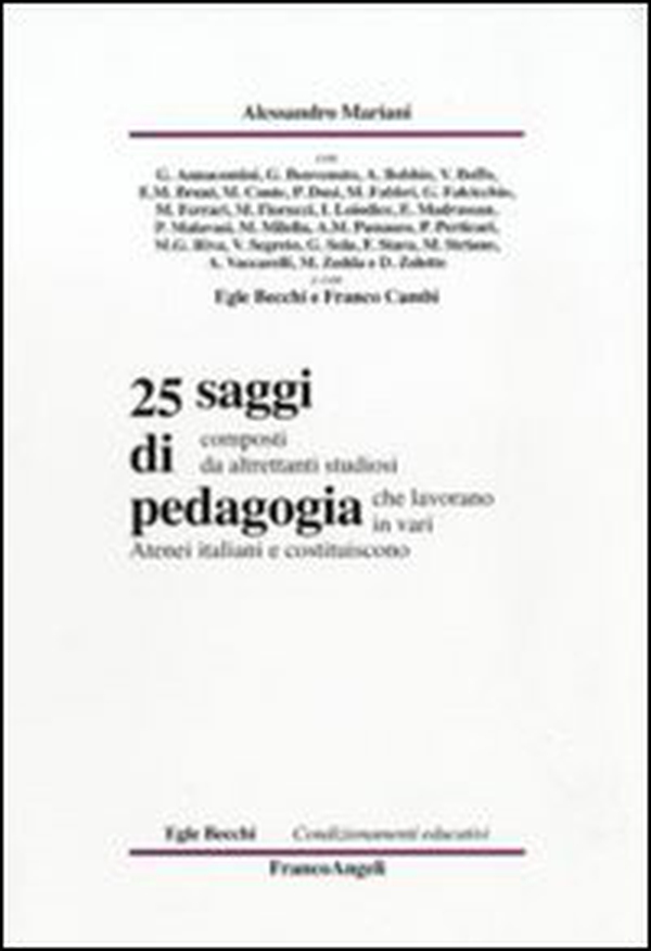 Venticinque saggi di pedagogia - Librerie.coop Venticinque saggi di pedagogia - Librerie.coop