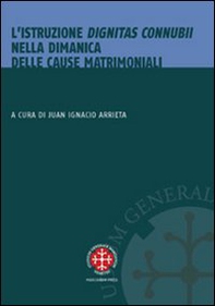 L'istruzione dignitas connubii nella dinamica delle cause matrimoniali - Librerie.coop