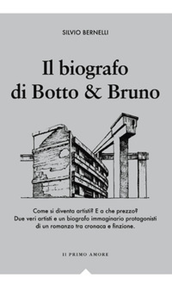 Il biografo di Botto & Bruno - Librerie.coop Il biografo di Botto & Bruno - Librerie.coop
