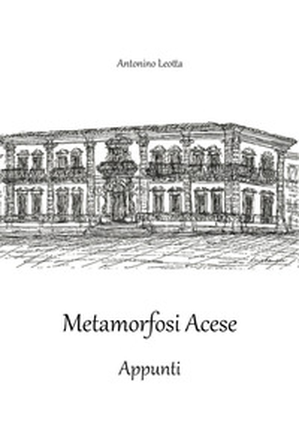 Metamorfosi acese. Appunti - Librerie.coop