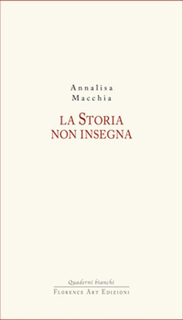 La Storia non insegna - Librerie.coop