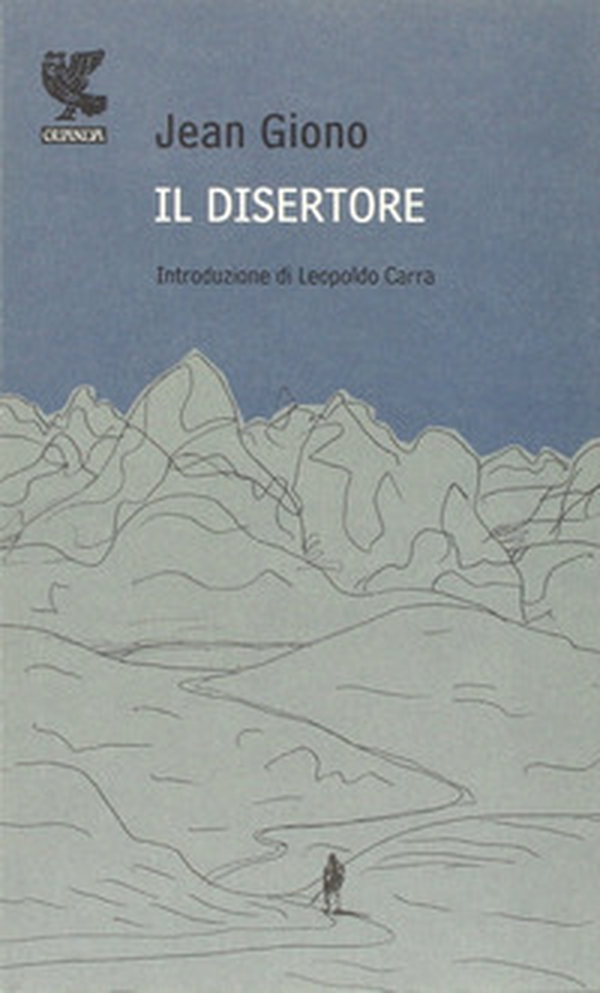 Il disertore - Librerie.coop Il disertore - Librerie.coop