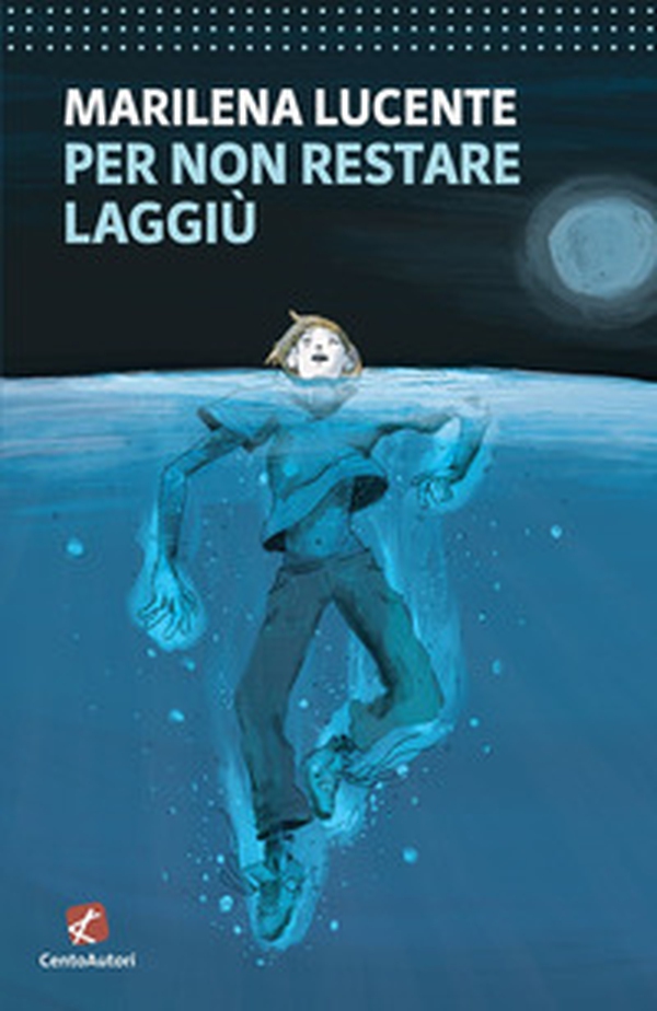 Per non restare laggiù - Librerie.coop Per non restare laggiù - Librerie.coop