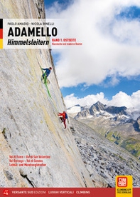Adamello. Le vie del cielo - Vol. 1 - Librerie.coop