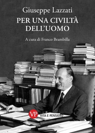 Per una civiltà dell'uomo - Librerie.coop