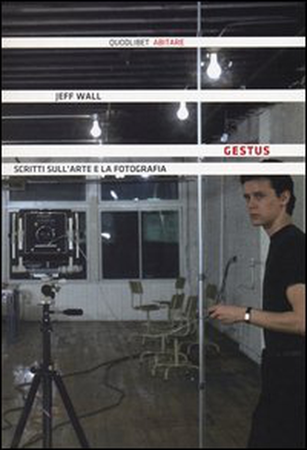 Gestus. Scritti sull'arte e la fotografia - Librerie.coop Gestus. Scritti sull'arte e la fotografia - Librerie.coop
