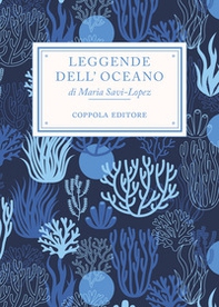Leggende dell'oceano - Librerie.coop