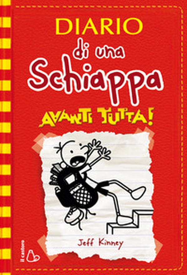 Diario di una schiappa. Avanti tutta! - Librerie.coop Diario di una schiappa. Avanti tutta! - Librerie.coop
