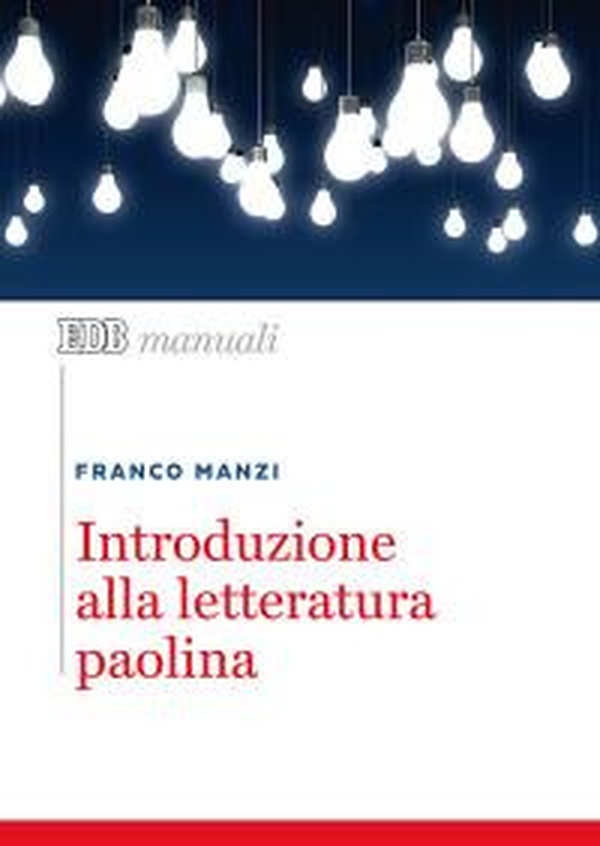 Introduzione alla letteratura paolina - Librerie.coop Introduzione alla letteratura paolina - Librerie.coop