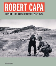 Robert Capa. L'opera 1932-1954. Ediz. italiana, inglese e francese - Librerie.coop