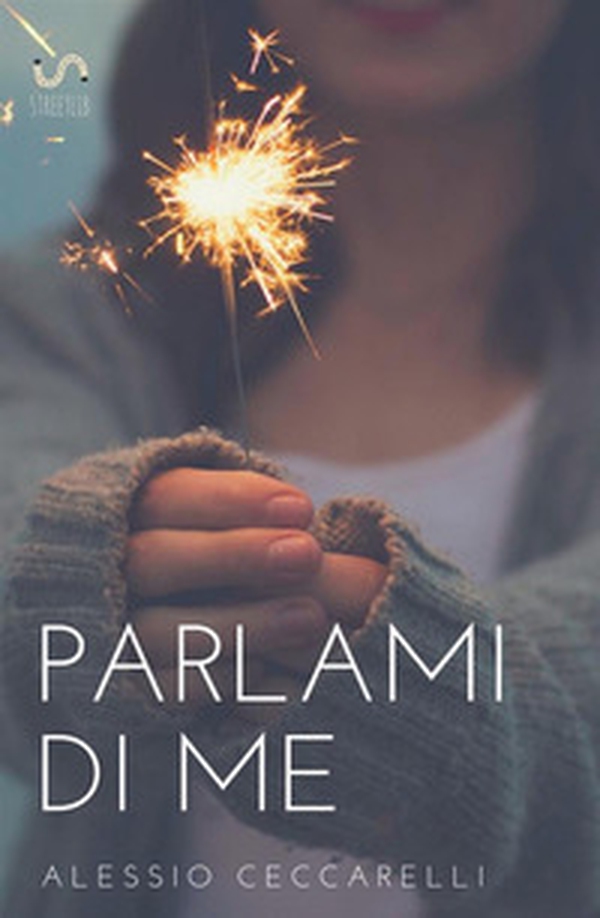 Parlami di me - Librerie.coop Parlami di me - Librerie.coop