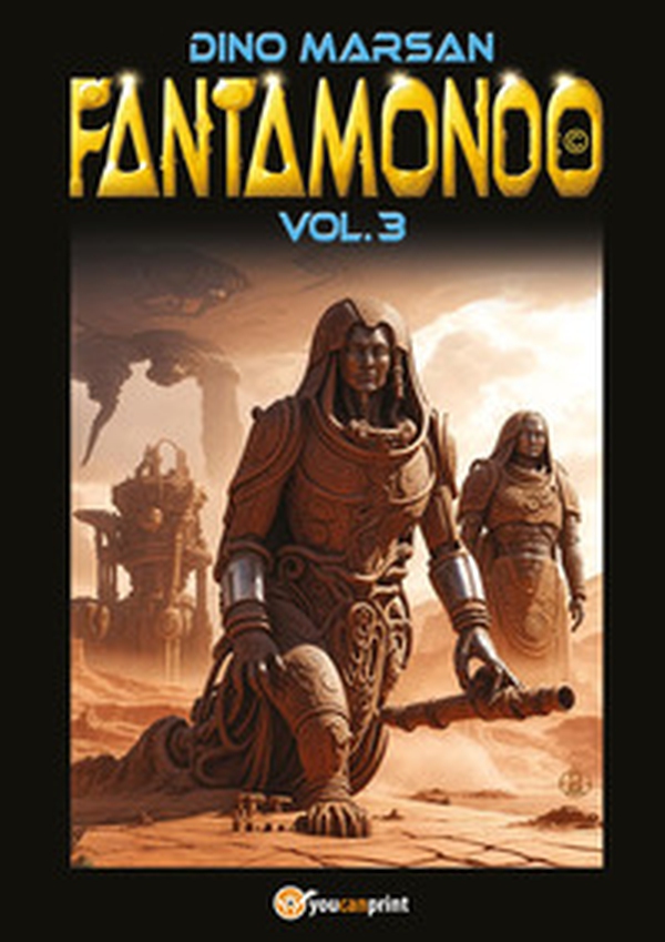 Fantamondo - Vol. 3 - Librerie.coop Fantamondo - Vol. 3 - Librerie.coop