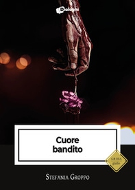 Cuore bandito - Librerie.coop