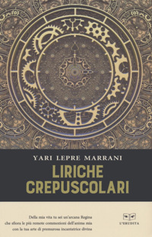 Liriche crepuscolari - Librerie.coop Liriche crepuscolari - Librerie.coop