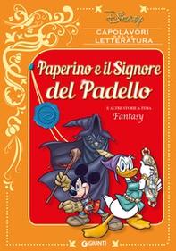 Paperino e il Signore del padello e altre storie a tema fantasy - Librerie.coop Paperino e il Signore del padello e altre storie a tema fantasy - Librerie.coop