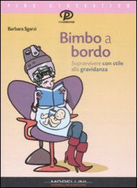Bimbo A Bordo - Librerie.coop Bimbo A Bordo - Librerie.coop