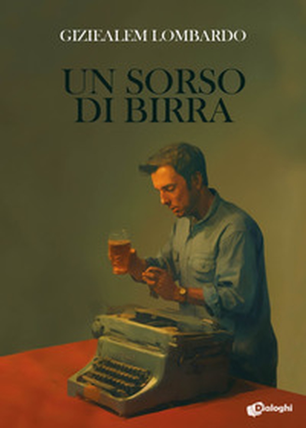 Un sorso di birra - Librerie.coop Un sorso di birra - Librerie.coop