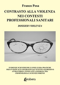 Contrasto alla violenza nei contesti professionali sanitari - Librerie.coop