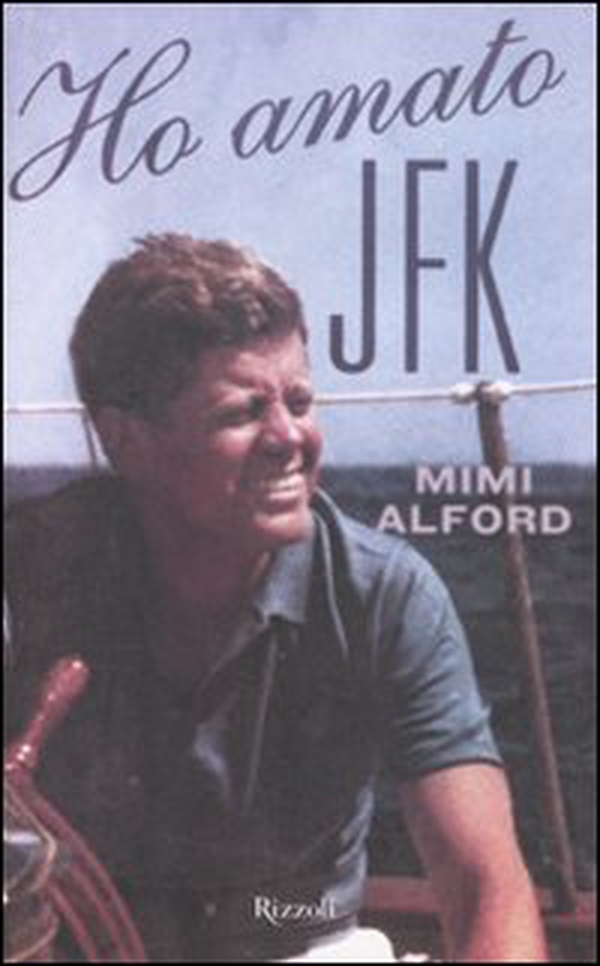 Ho amato JFK - Librerie.coop Ho amato JFK - Librerie.coop