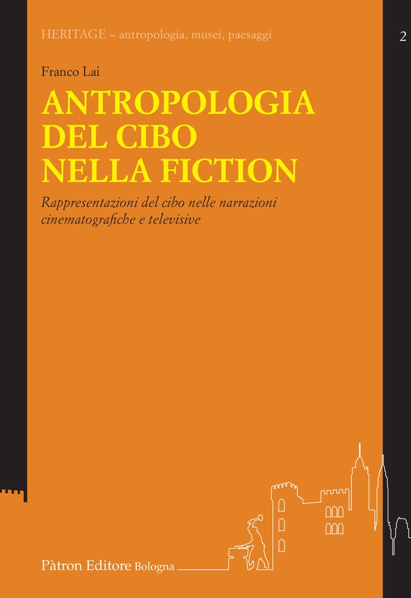 Antropologia del cibo nella fiction - Librerie.coop Antropologia del cibo nella fiction - Librerie.coop