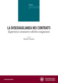 La diseguaglianza nei contratti. Esperienze straniere e diritto comparato - Librerie.coop