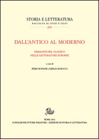 Dall'antico al moderno. Immagini del classico nelle letterature europee - Librerie.coop