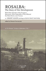 Rosalba. The story of her development. Ediz. inglese - Librerie.coop Rosalba. The story of her development. Ediz. inglese - Librerie.coop