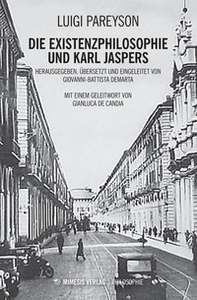 Die existenzphilosophie und Karl Jaspers - Librerie.coop