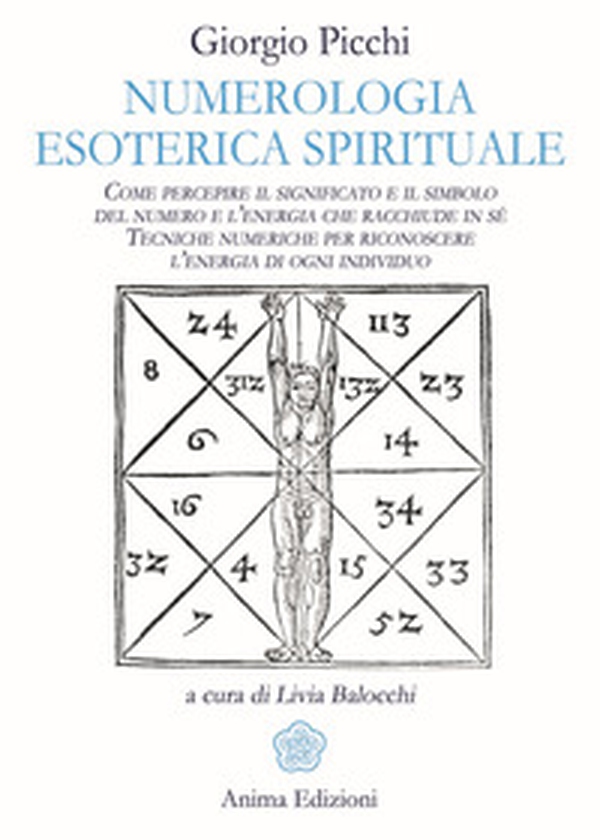 Numerologia esoterica e spirituale. Come percepire il significato e il simbolo del numero e l'energia che racchiude in sé. Tecniche numeriche per riconoscere l'energia di ogni individuo - Librerie.coop Numerologia esoterica e spirituale. Come percepire il significato e il simbolo del numero e l'energia che racchiude in sé. Tecniche numeriche per riconoscere l'energia di ogni individuo - Librerie.coop