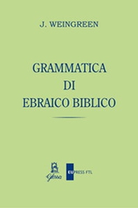 Grammatica di ebraico biblico - Librerie.coop Grammatica di ebraico biblico - Librerie.coop