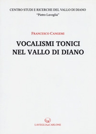Vocalismi tonici nel Vallo di Diano - Librerie.coop