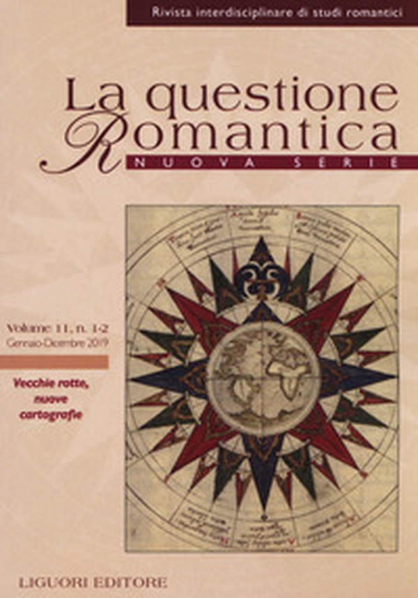 La questione romantica. Rivista interdisciplinare di studi romantici. Nuova serie - Librerie.coop La questione romantica. Rivista interdisciplinare di studi romantici. Nuova serie - Librerie.coop