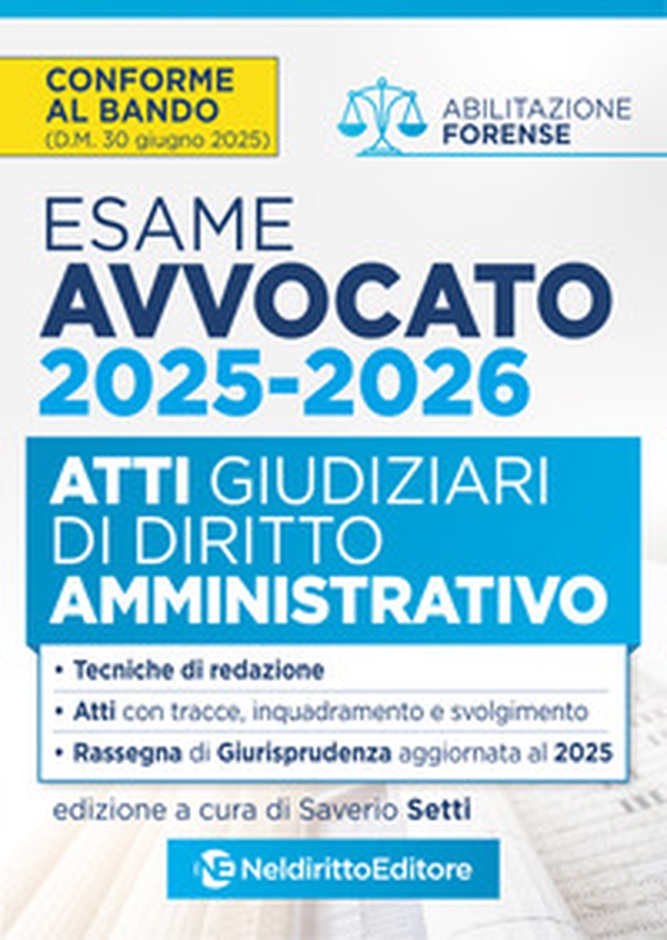 Atti di diritto Amministrativo per l'esame di avvocato 2025-2026, con esempi di atti svolti e tecniche di redazione - Librerie.coop Atti di diritto Amministrativo per l'esame di avvocato 2025-2026, con esempi di atti svolti e tecniche di redazione - Librerie.coop