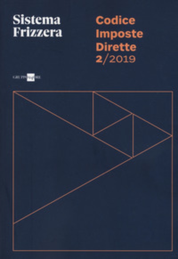 Codice fiscale Frizzera. Imposte dirette 2019 - Librerie.coop Codice fiscale Frizzera. Imposte dirette 2019 - Librerie.coop