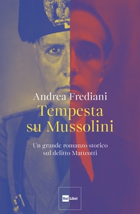 Tempesta su Mussolini. - Librerie.coop