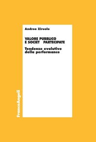 Valore pubblico e società partecipate. Tendenze evolutive della performance - Librerie.coop Valore pubblico e società partecipate. Tendenze evolutive della performance - Librerie.coop