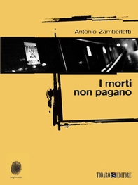I morti non pagano - Librerie.coop