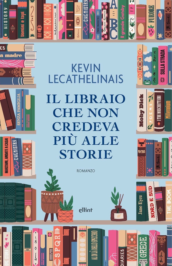 Il libraio che non credeva più alle storie - Librerie.coop
