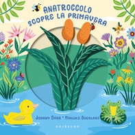 Anatroccolo scopre la primavera - Librerie.coop