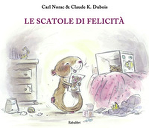 Le scatole di felicità - Librerie.coop Le scatole di felicità - Librerie.coop