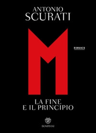 M. La fine e il principio - Librerie.coop M. La fine e il principio - Librerie.coop