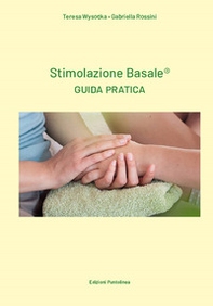Stimolazione basale. Guida pratica - Librerie.coop