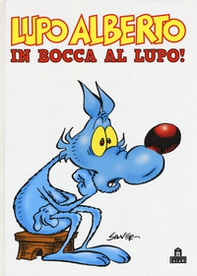 Lupo Alberto. In bocca al lupo! - Librerie.coop Lupo Alberto. In bocca al lupo! - Librerie.coop