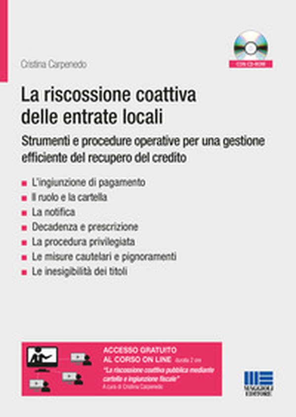 La riscossione coattiva delle entrate locali: strumenti e procedure. Le notifiche, l'ingiunzione di pagamento, la cartella di pagamento - Librerie.coop La riscossione coattiva delle entrate locali: strumenti e procedure. Le notifiche, l'ingiunzione di pagamento, la cartella di pagamento - Librerie.coop